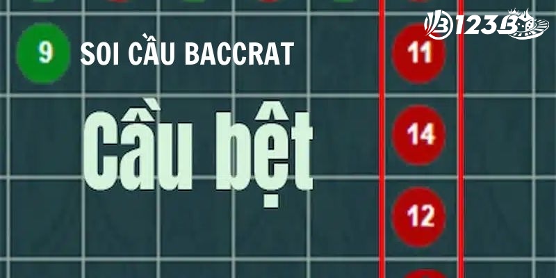 Cầu bệt baccarat